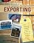 A Basic Guide to Exporting: The Official Government Resource for Small and Medium-Sized Businesses