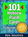 101 Essential Hebrew Flash Cards With Audio - Volume 3