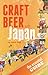 Craft Beer in Japan: the essential guide