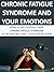 Chronic Fatigue Syndrome An...