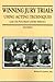 Winning Jury Trials Using Acting Techniques by Richard Jensen