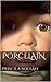 Porcelain (Portuguese Edition)