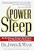 Power Sleep by James B. Maas
