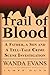 Trail of Blood by Wanda Evans