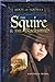 The Squire & The Blacksmith (The Book of Squires 2)