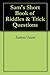 Sam's Short Book of Riddles & Trick Questions