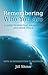 Remembering Who you Are: A Guide to Spiritual Awakening and Inner Peace (with an Introduction to Ascension)