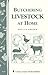 Butchering Livestock at Home by Phyllis Hobson
