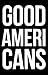 Good Americans (The Human T...