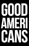 Good Americans