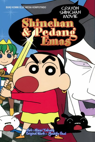 Crayon Shinchan Movie: Shinchan dan Pedang Emas (Paperback)