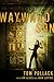 Wayward Son