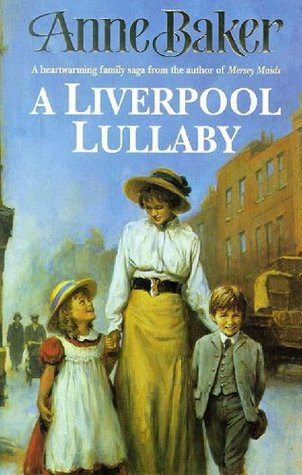 A Liverpool Lullaby (Kindle Edition)