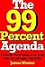 The 99 Percent Agenda: Twen...