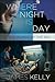 Where Night Is Day by James   Kelly