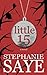 Little 15 by Stephanie Saye