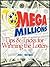 Mega Millions: Tips and Tri...