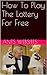 How To Play The Lottery For Free
