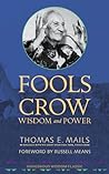 Fools Crow: Wisdo...
