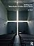 Nothingness: Tadao Ando's Christian Sacred Space