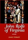 John Rolfe of Vir...