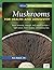 Mushrooms for Health and Longevity