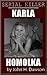 Karla Homolka - Serial Killer by John H. Dawson