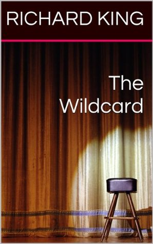 The Wildcard (Kindle Edition)