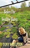 Before The Swallo...