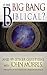 Is the Big Bang Biblical?