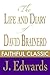 The Life and Diary of David Brainerd - Missionary to the Indians (Jonathan Edwards Collection Book 2)