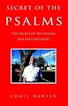 Secret of the Psalms: The Secret of the Psalms Has Been Revealed
