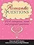 Romantic Questions: 264 Outrageous, Sweet, and Profound Questions