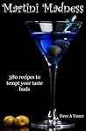 Martini Madness: ...