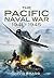 The Pacific Naval War 1941–...