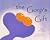 The Gorp's Gift