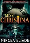 Miss Christina: An Erotic Vampire Novella