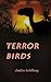 Terror Birds