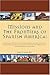 Missions and the Frontiers of Spanish America: A Comparative Study of the Impact of Environmental, Economic, Political and Socio-cultural Variations ... and on the Northern Frontier of New Spain