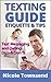 Texting Guide Etiquette & T...
