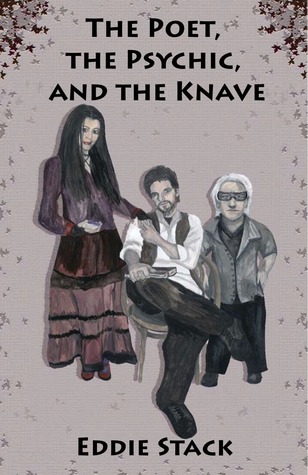 The Poet, the Psychic and the Knave