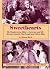 Sweethearts:The Timeless Love Affair -- On-Screen and Off -- Between Jeanette MacDonald and Nelson Eddy, updated edition