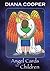 Angel Cards for Children by Diana Cooper
