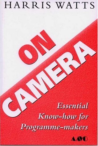 On Camera : Essential Know-How for Programme-Makers (Paperback)