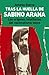 Tras la huella de Sabino Arana (Fuera De Coleccion) (Spanish Edition)