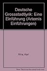Deutsche Großstadtlyrik. Eine Einführung