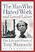The Man Who Hated Work and ...