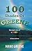 100 Shades of Greene: One M...