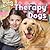 Therapy Dogs (Bow-Wow! Dog Helpers: Little Bits! First Readers)