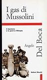 I gas di Mussolini: Il fascismo e la guerra d'Etiopia